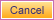 Cancel