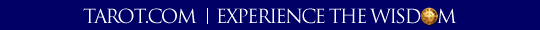 Tarot.com, Experience the Wisdom