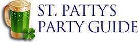St. Patrick's Day Party Guide