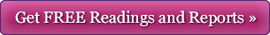 Get Free Readings and Reports