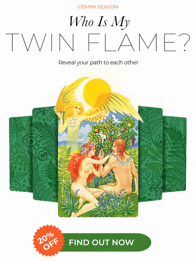 Gemini Season. Who Is My Twin Flame? Reveal your path to each other. FIND OUT NOW for 20% OFF